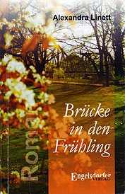 Brücke in den Frühling