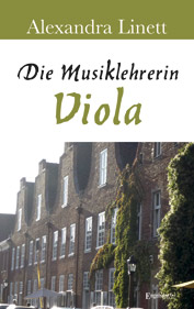 Buchcover „Die Musiklehrerin Viola“